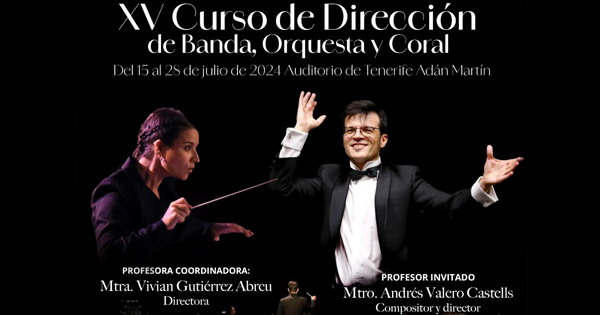 XV Curso de Dirección de Banda, Orquesta y Coral de la Federación Tinerfeña de Bandas de Música.