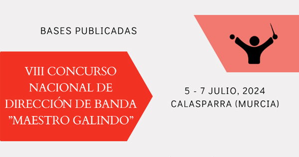 VIII Concurso de Dirección «Maestro Galindo»