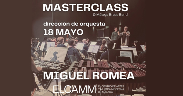 Masterclass de Dirección de Orquesta con Miguel Romea en ELCAMM (Málaga).