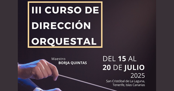 III Curso de Perfeccionamiento Dirección Orquestal Aguere